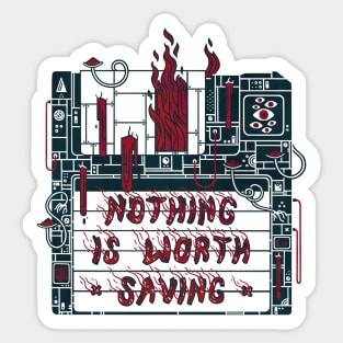 Save Nothing Sticker